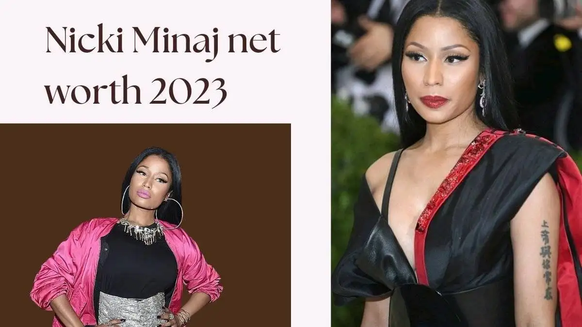 Nicki Minaj Net Worth 2020 Height Age Bio And Real Name