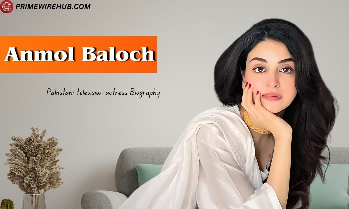 Anmol Baloch