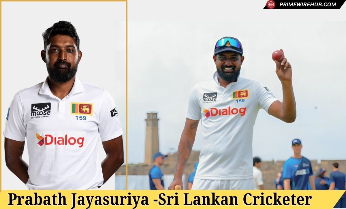 Prabath Jayasuriya: Player Stats, Age, Cricket Career, Net Worth and More