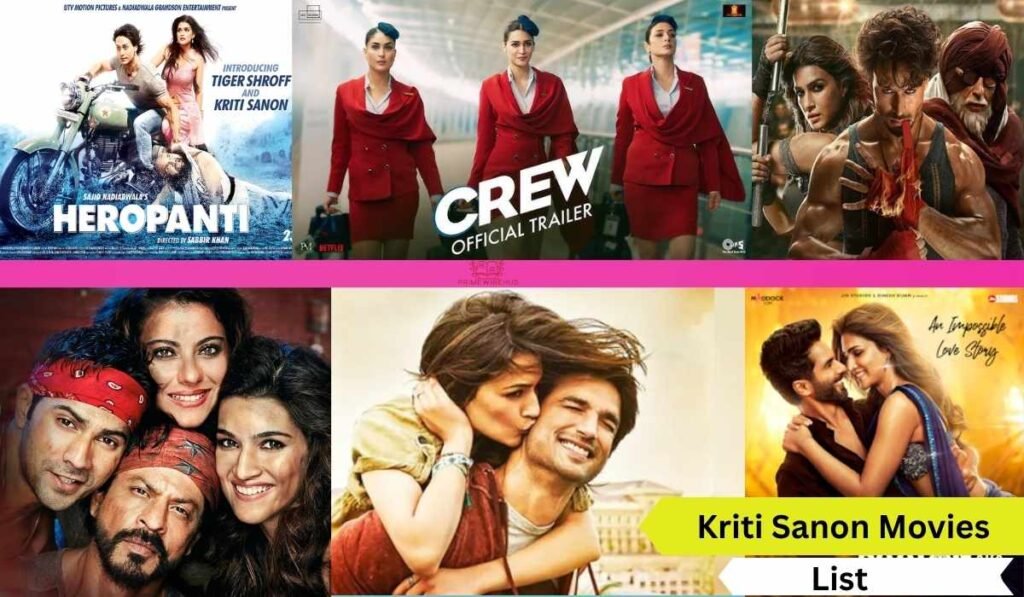 Kriti Sanon Movies List