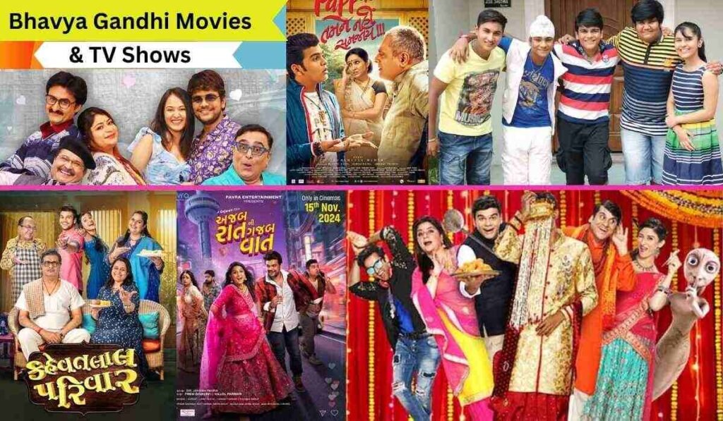 List of Bhavya Gandhi Movies and TV Shows: