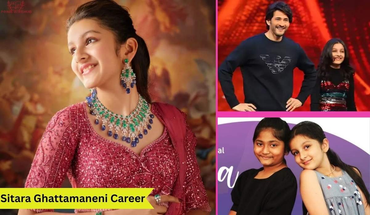 Sitara Rana Sitara Ghattamaneni: Bio, Age, Height, Family, Net Worth and More
