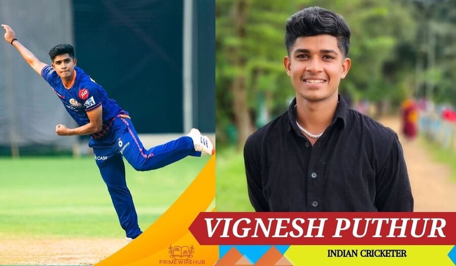 Vignesh Puthur (Indian Cricketer): Age, Bio, Height, Profile, Stats, Family, Net Worth and More